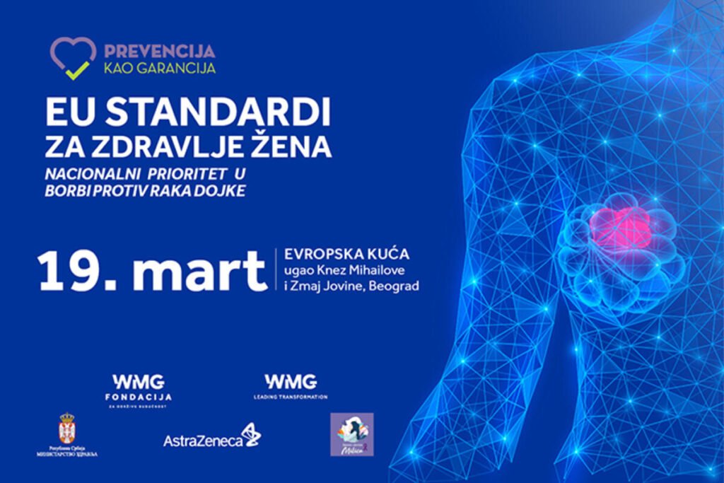 KONFERENCIJA “EU STANDARDI ZA ZDRAVLJE ŽENA: NACIONALNI PRIORITET U BORBI PROTIV RAKA DOJKE”