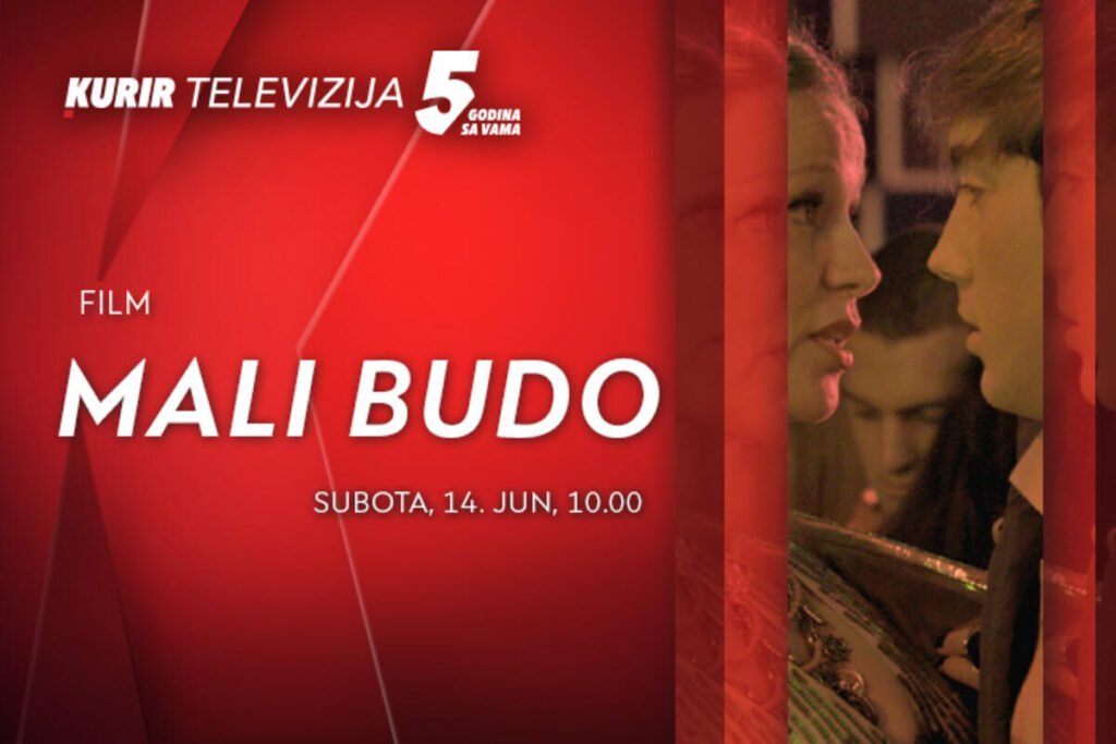 NE PROPUSTITE FILM “MALI BUDO” U SUBOTU, 14. JUNA OD 10.00, NA KURIR TELEVIZIJI!