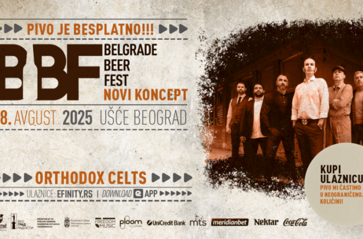 “THE CELTS STRIKES AGAIN”  posle četiri godine pauze Ortodox Celts ponovo stižu na BELGRADE BEER FEST!