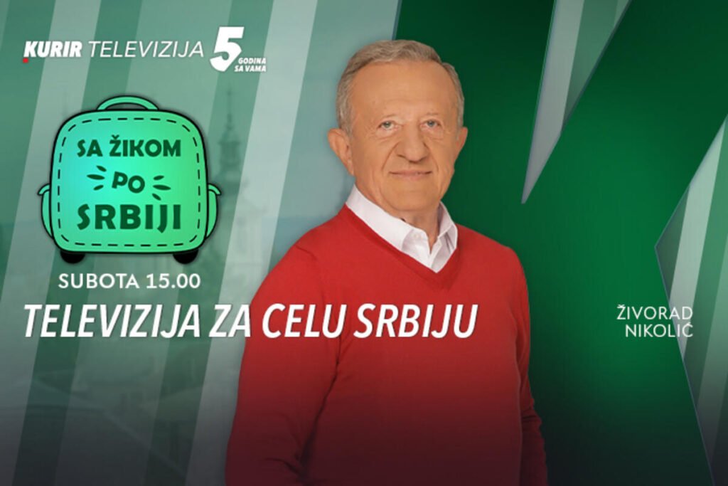 VODIMO VAS U AVANTURU ZA DUH I TELO – ne propustite emisiju „Sa Žikom po Srbiji“ subotom od 15.00