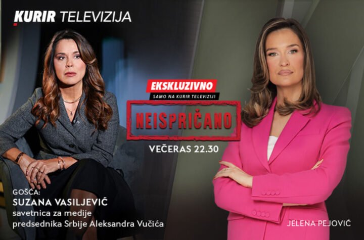 EKSKLUZIVNO: SAVETNICA ZA MEDIJE PREDSEDNIKA SRBIJE SUZANA VASILJEVIĆ U EMISIJI “NEISPRIČANO”, VEČERAS U 22.30