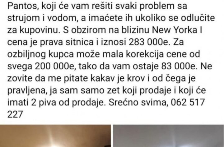 SLAVKO JE POSTAVIO NAJORIGINALNIJI OGLAS U SRBIJI! Prodaje kuću "u blizini" Njujorka, daje popust od čak 200.000 evra! (FOTO)