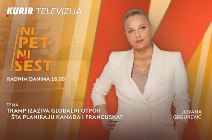 TRAMP IZAZIVA GLOBALNI OTPOR – ŠTA PLANIRAJU KANADA I FRANCUSKA? - u današnjoj emisiji “NI 5 NI 6” od 16.00