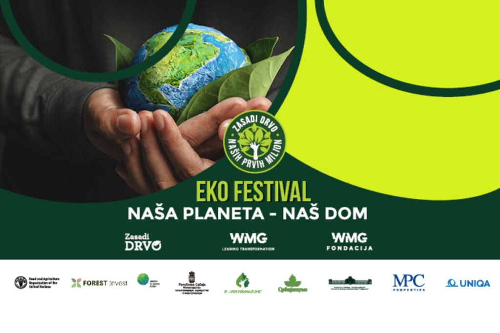 EKO FESTIVAL “NAŠA PLANETA – NAŠ DOM” U OKVIRU PROJEKTA “ZASADI DRVO”