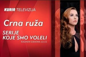 VEČERAS OD 22.15, NA ZAHTEV GLEDALACA, PONOVO EMITUJEMO SINOĆNU EPIZODU HIT SERIJE „CRNA RUŽA“