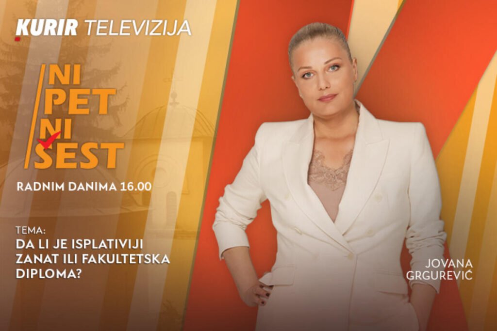 DA LI JE ISPLATIVIJI ZANAT ILI FAKULTETSKA DIPLOMA? - u današnjoj emisiji “NI 5 NI 6” od 16.00
