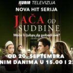 HIT SERIJA "JAČA OD SUDBINE" PONOVO NA KURIR TELEVIZIJI! Od ponedeljka, 29. juna, svakog radnog dana od 10 časova
