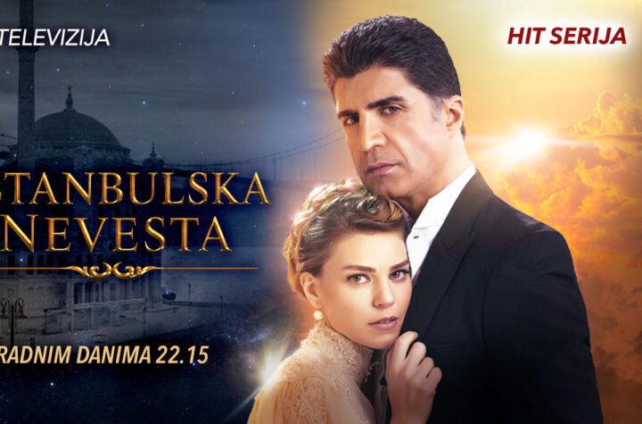 NA ZAHTEV GLEDALACA: Hit serija "Istanbulska nevesta" vikendom u novom terminu na Kurir televiziji!