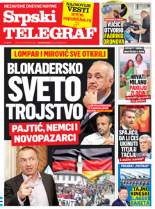 LOMPAR I MIROVIĆ SVE OTKRILI! Blokadersko sveto trojstvo! Čitajte u Srpskom telegrafu!