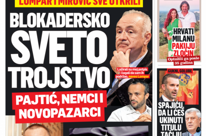 LOMPAR I MIROVIĆ SVE OTKRILI! Blokadersko sveto trojstvo! Čitajte u Srpskom telegrafu!