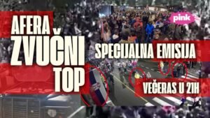SPECIJALNA EMISIJA - KO JE I ZAŠTO MONTIRAO LAŽNU AFERU ZVUČNI TOP?! Večeras na televiziji Pink u 21 čas!