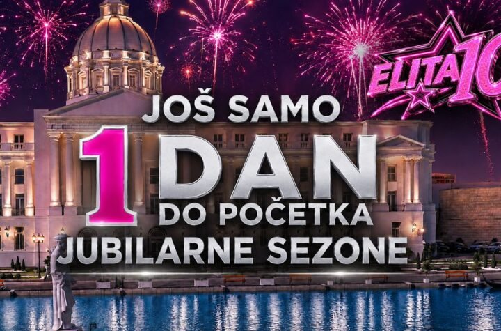Sutra počinje Elita 10! OVO SE DUGO ČEKALO! Da li ste spremni za spektakl?!