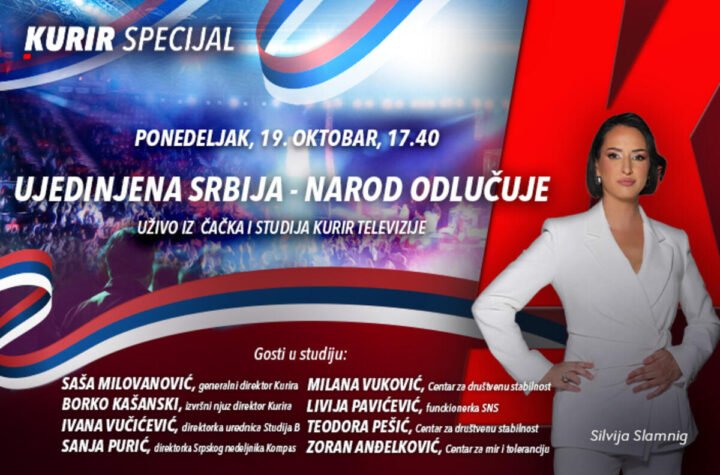 KURIR SPECIJAL “UJEDINJENA SRBIJA – NAROD ODLUČUJE”: uživo iz Čačka i studija Kurir televizije – danas od 17.40
